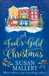 Icon image A Fool's Gold Christmas (A Fool's Gold Novel, Book 9.5)