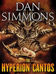 Icon image The Hyperion Cantos 4-Book Bundle: Hyperion, The Fall of Hyperion, Endymion, The Rise of Endymion