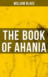 Icon image THE BOOK OF AHANIA