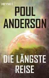 Icon image Die längste Reise: Erzählung