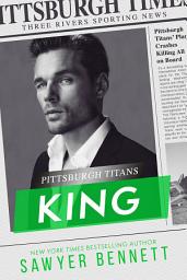 Icon image King: A Pittsburgh Titans Novel