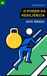 Icon image O Poder Da Resiliência