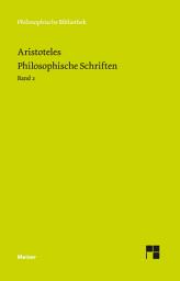 Icon image Philosophische Schriften. Band 2: Topik / Topik, neuntes Buch oder Über die sophistischen Widerlegungsschlüsse