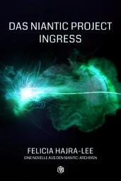 Icon image DAS NIANTIC PROJECT: INGRESS