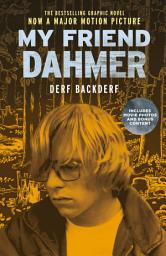 Icon image My Friend Dahmer (Movie Tie-In Edition)