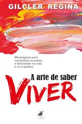 Icon image A arte de saber viver