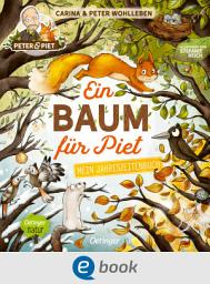 Icon image Ein Baum für Piet: Mein Jahreszeitenbuch
