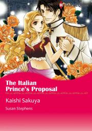 Icon image The Italian Prince's Proposal: Harlequin Comics