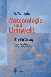 Icon image Meteorologie und Umwelt: Eine Einführung, Ausgabe 2