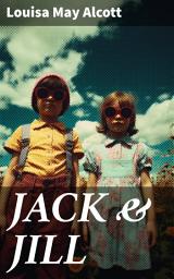 Icon image JACK & JILL: A Village Story (Children's Classic)