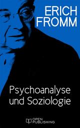 Icon image Psychoanalyse und Soziologie