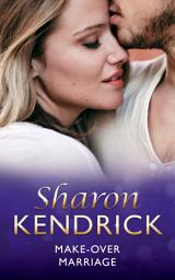 Icon image Make-Over Marriage (Mills & Boon Modern)
