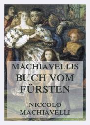 Icon image Machiavellis Buch vom Fürsten
