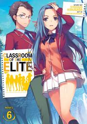 Icon image Classroom of the Elite (Light Novel)