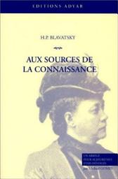 Icon image Aux sources de la connaissance