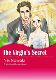 Icon image THE VIRGIN'S SECRET: Mills & Boon Comics