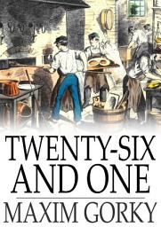 Icon image Twenty-Six and One: And Other Stories