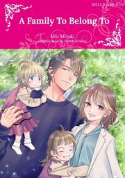 Icon image A FAMILY TO BELONG TO: Mills & Boon Comics