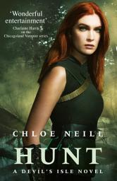 Icon image The Hunt: A Devil's Isle Novel