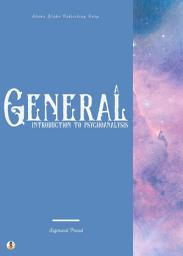 Icon image A General Introduction to Psychoanalysis