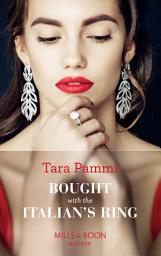 Icon image Bought With The Italian's Ring (Conveniently Wed!, Book 2) (Mills & Boon Modern)