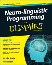 Icon image Neuro-linguistic Programming For Dummies: Edition 3
