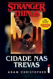 Icon image Stranger things: cidade nas trevas: Volume 2