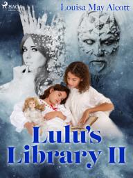 Icon image Lulu's Library II