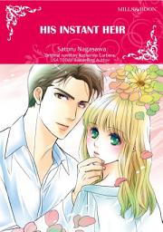 Icon image HIS INSTANT HEIR: Mills & Boon Comics
