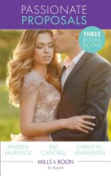 Icon image Passionate Proposals: Saying Yes to the Boss (Dynasties: The Newports) / An Heir for the Billionaire (Dynasties: The Newports) / Claimed by the Cowboy (Dynasties: The Newports) (Mills & Boon By Request)