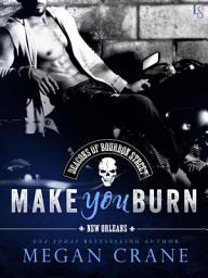 Icon image Make You Burn