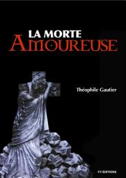 Icon image La Morte Amoureuse