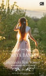 Icon image Historical Romance: Mendambakan Sang Highlander (Highlander Most Wanted)