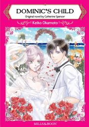 Icon image DOMINIC'S CHILD: Mills & Boon Comics