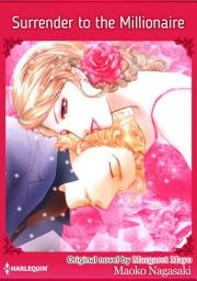 Icon image SURRENDER TO THE MILLIONAIRE: Harlequin Comics