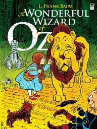 Icon image The Wonderful Wizard of Oz: Includes Read-and-Listen CDs