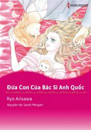 Icon image Đứa Con Của Bác Sĩ Anh Quốc