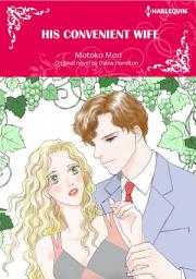 Icon image HIS CONVENIENT WIFE: Harlequin Comics