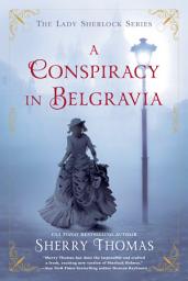 Icon image A Conspiracy in Belgravia
