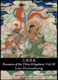Icon image Romance of the Three Kingdoms Volume III: (Illustrated English-Simplified Chinese edition), Volume 3