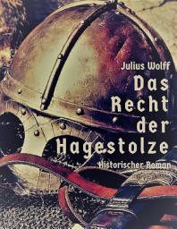 Icon image Das Recht der Hagestolze: Historischer Roman