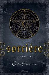 Icon image Sorcière - Intégrale 1 (Livre 1, 2 et 3)