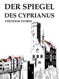 Icon image Der Spiegel des Cyprianus