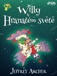 Icon image Willy v Hranatém světě: Svazek 1