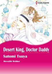 Icon image Desert King, Doctor Daddy: Harlequin Comics