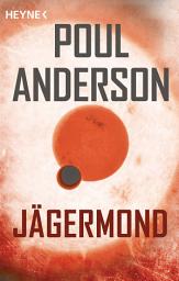 Icon image Jägermond: Erzählung
