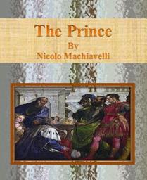 Icon image The Prince By Nicolo Machiavelli