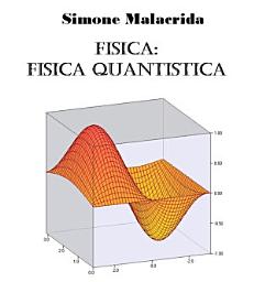 Icon image Fisica: fisica quantistica