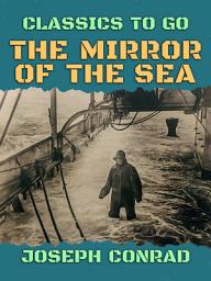 Icon image The Mirror of the Sea