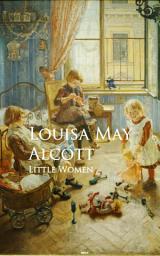 Icon image Little Women: Bestsellers and famous Books